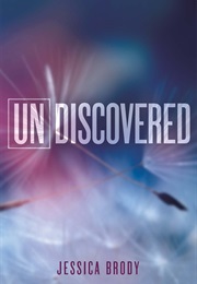 Undiscovered (Jessica Brody)