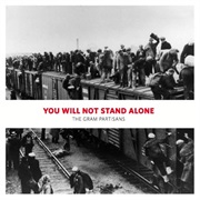 The Gram Partisans -- You Will Not Stand Alone