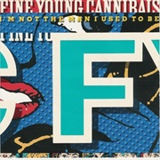 Im Not the Man I Used to Be - Fine Young Cannibals