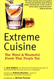 Extreme Cuisine (Jerry Hopkins)