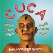 Cuca - La Invasión De Los Blátidos