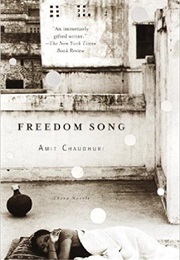 Freedom Song (Amit Chaudhuri)