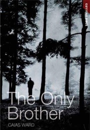 The Only Brother (Caias Ward)