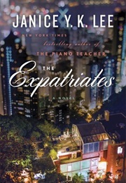 The Expatriates (Janice Y. K. Lee)