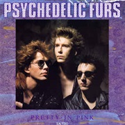 Pretty in Pink (Berlin Mix) - Psychedelic Furs