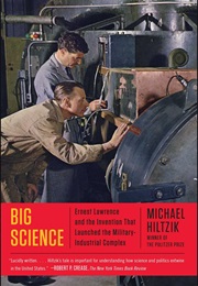 Big Science (Michael Hiltzik)