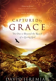 Captured by Grace (David Jeremiah)