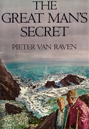The Great Man's Secret (Pieter Van Raven)