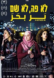 In Between (2016)