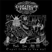 Carpathian Forest Fuck You All