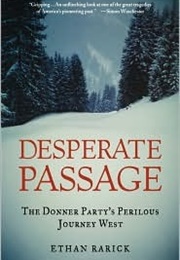 Desperate Passage (Ethan Rarick)