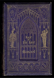 The Lay of the Last Minstrel (Sir William Scott)