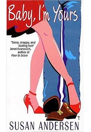 Baby, I'm Yours (Susan Andersen)