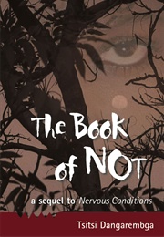 The Book of Not (Tsitsi Dangarembga)