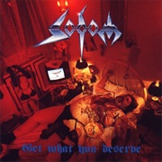 Get What You Deserve - Sodom