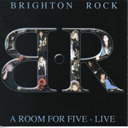 Brighton Rock: A Room for Five Live