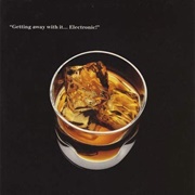 Getting Away With It - Electronic