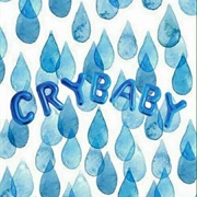 "Crybaby" Melanie Martinez