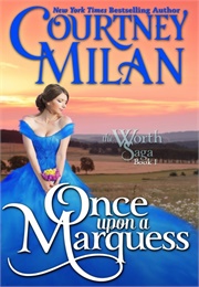 Once Upon a Marquess (Courtney Milan)