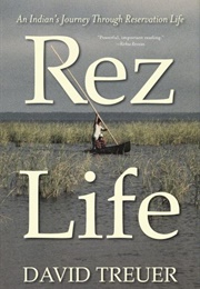 Rez Life (David Treuer)
