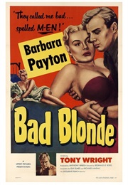 Bad Blonde (1953)