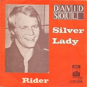 Silver Lady - David Soul
