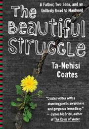 The Beautiful Struggle