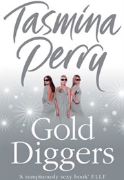 Gold Diggers (Tasmin Perry)