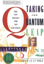 Taking the Quantum Leap (Fred Alan Wolf)