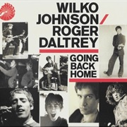 Wilko Johnson/Roger Daltrey ‎– Going Back Home