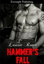 Hammer's Fall (Laurie Roma)
