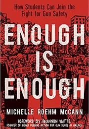 Enough Is Enough (Michelle Roehm McCann)