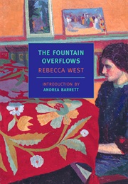 The Fountain Overflows (Rebecca West)