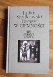 Głosy W Ciemności