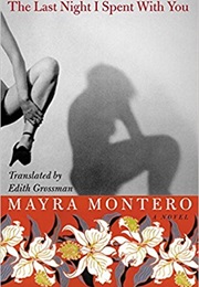 The Last Night I Spent With You (Mayra Montero)