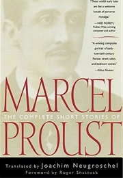 The Complete Short Stories of Marcel Proust (Marcel Proust)