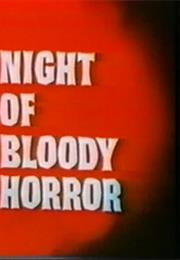 Night of Bloody Horror