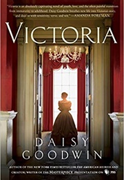Victoria (Daisy Goodwin)