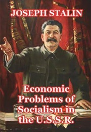 Economic Problems of Socialism in the USSR (Joseph Stalin)