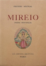 Mirèio (Frédéric Mistral)