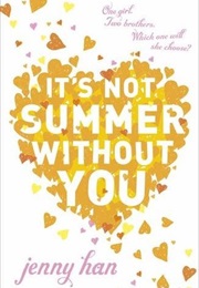 It's Not Summer Without You (Jenny Han)