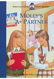 Molly's A+ Partner (Valerie Tripp)