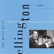 Duke Ellington - The Best of the Duke Ellington Centennial Edition