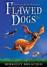 Flawed Dogs (Berkeley Breathed)