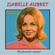 Isabelle Aubret - "Un Premier Amour"