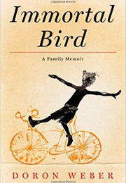 Immortal Bird (Doron Weber)