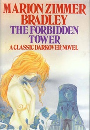 The Forbbiden Tower (Marion Zimmer Bradley)