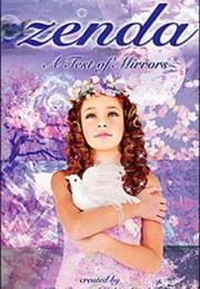 Zenda 6: A Test of Mirrors (John Amodeo)