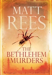 The Bethlehem Murders (Matt Rees)