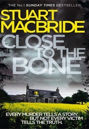 Close to the Bone (MacBride)